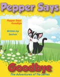 Pepper Says Goodbye (Pre Order Now)